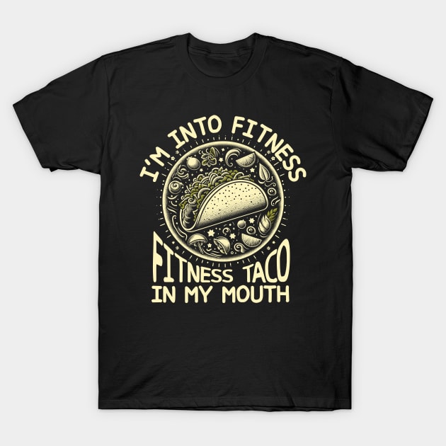 Fitness Taco T-Shirt by Trendsdk